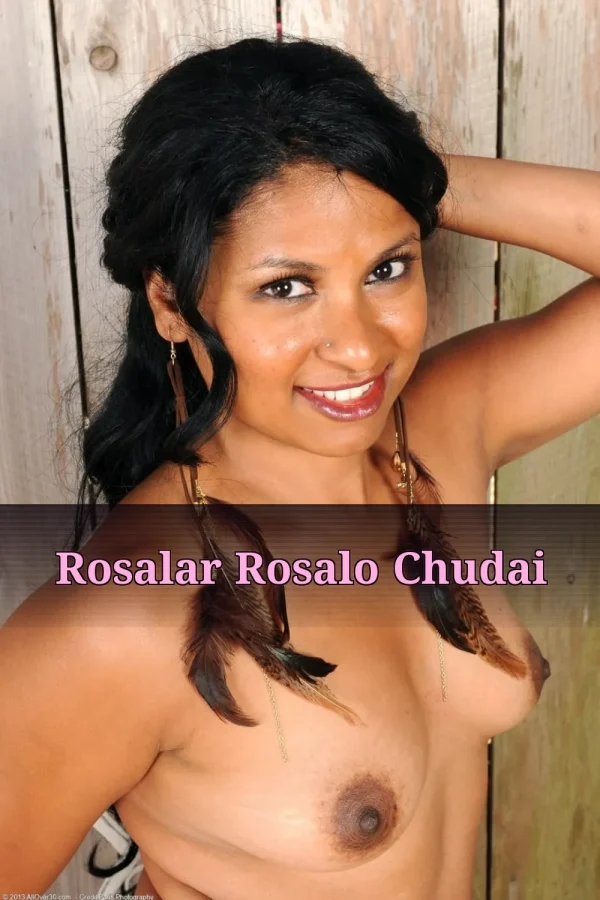 Rosalo Choti Golpo_ Rosalar Rosalo Chudai