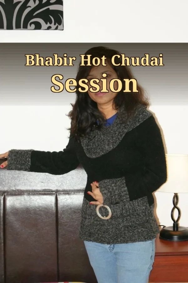 Bangla Choti Golpo Collection_ Bhabir Hot Chudai Session
