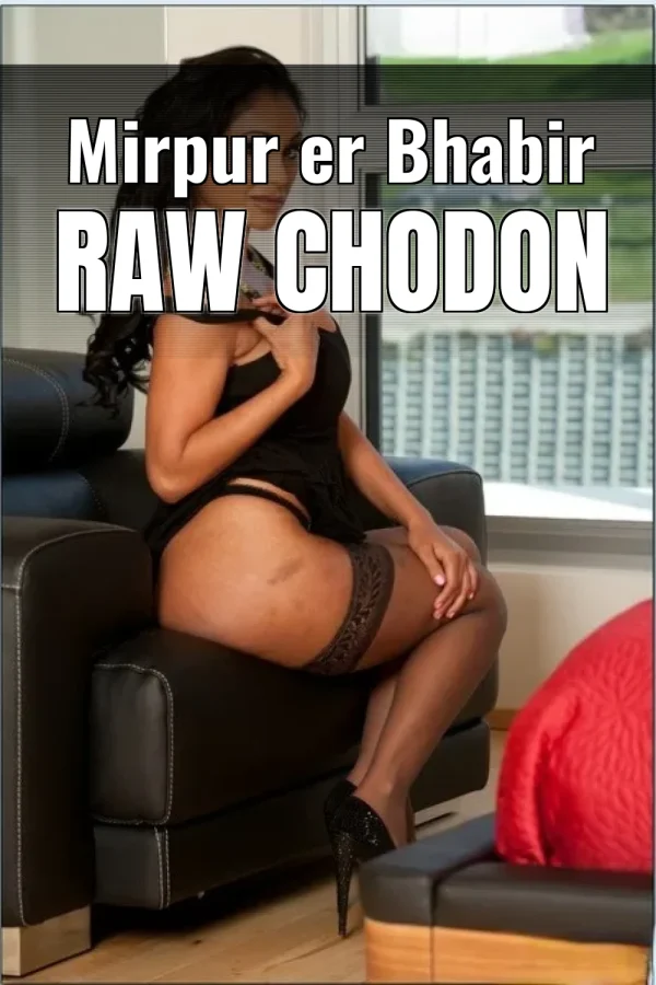 Panu Choti Golpo_ Mirpur er Bhabir Raw Chodon