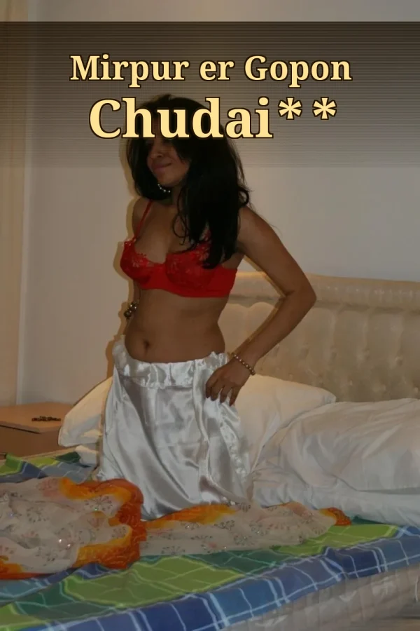 **Sabita Vabi Choti Golpo_ Mirpur er Gopon Chudai**